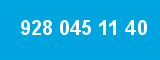 928 045 11 40